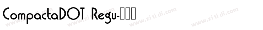 CompactaDOT Regu字体转换